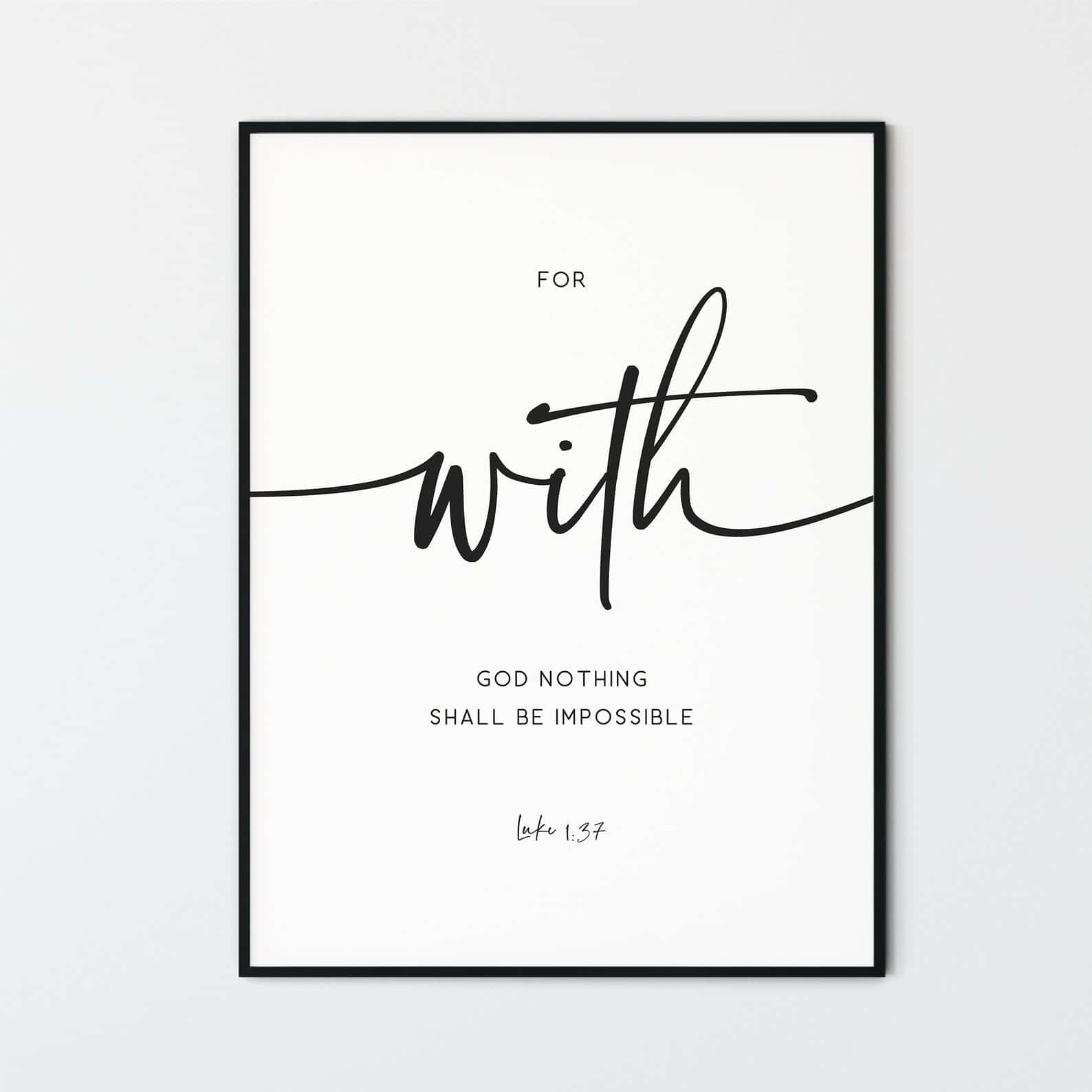 For With God Nothing Shall Be Impossible, Luke 1:37 | Single, Christian Wall Art, A3 at XILEF Art