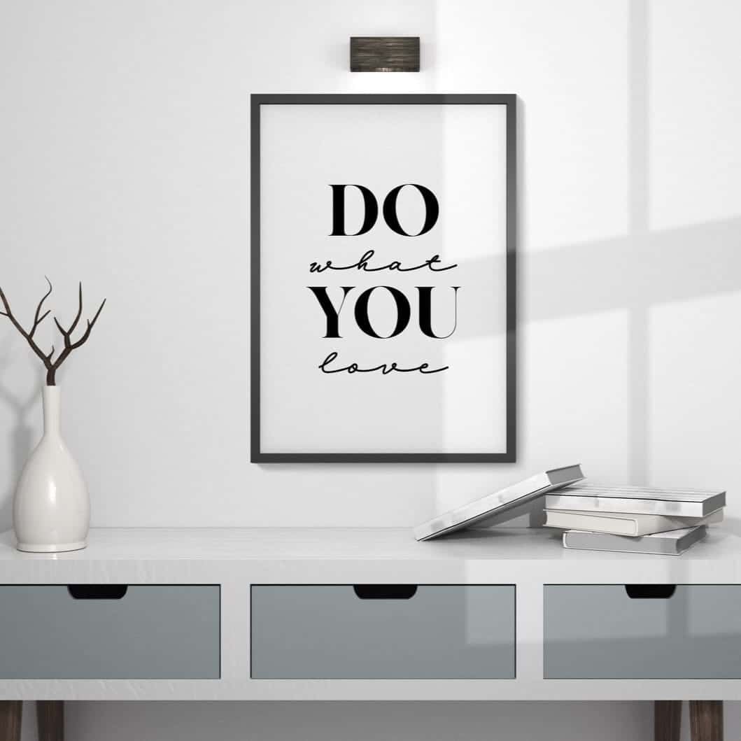 Do You ... Do What You Love | Inspirational Wall Art | Single, A4 at XILEF Art