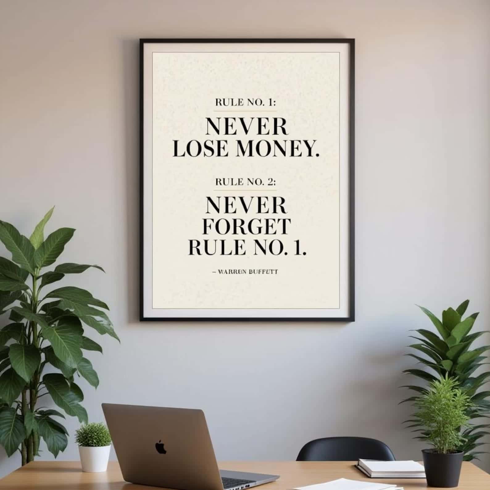 Rule No. 1 & Rule No.2 ... Never Lose Money | Inspirational Wall Art | Single, A2 at XILEF Art
