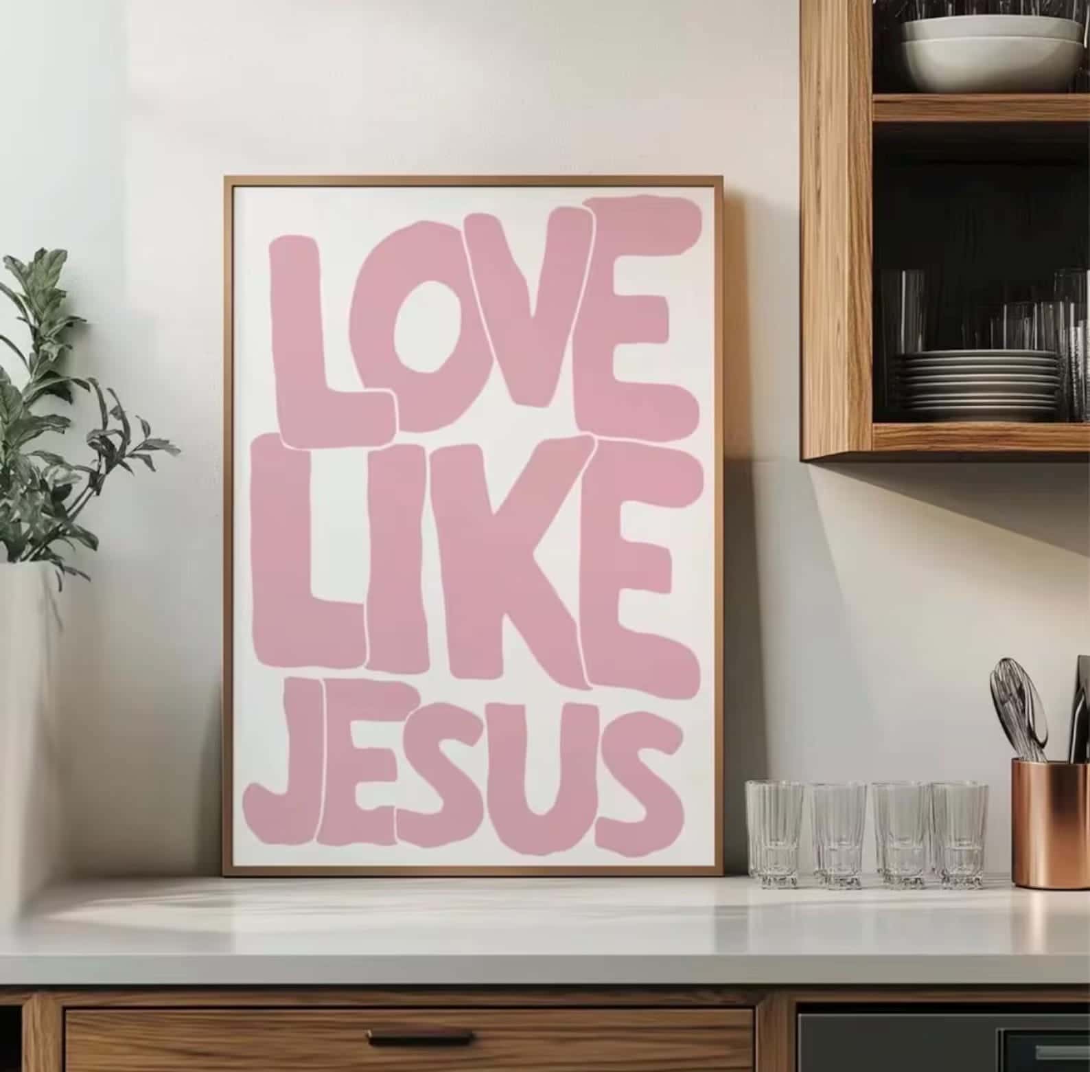 Love Like Jesus | Inspirational Wall Art | Single, A3 at XILEF Art