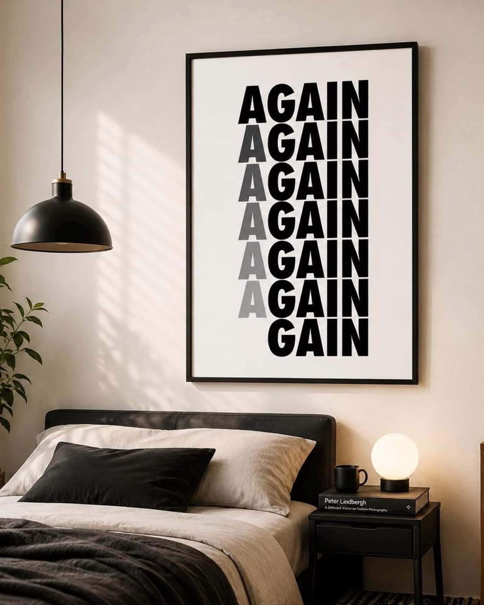 Again, Again, Again, Again, ... Gain | Inspirational Wall Art | Single, A2 at XILEF Art